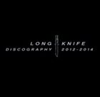 LONG KNIFE Discography 2012 - 2014 album cover