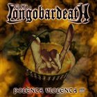 LONGOBARDEATH Polenta Violenta album cover