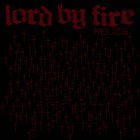LORD BY FIRE Relics album cover