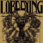 LORD DYING Lord Dying album cover