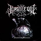 LORD FOUL Dominion Satanas album cover