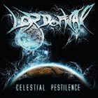 LORD OF WAR Celestial Pestilence album cover