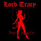 LORD TRACY Porn Again album cover