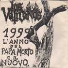 LOS VATICANOS 1999 L' Anno Del Papa Morto E Il Nuovo ‎ album cover