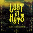 LOST IN HATE Cultura da Auto Destruição album cover