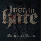 LOST IN HATE Disciplina e Honra album cover