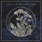 LOST IN SEPARATION Sister Moon album cover
