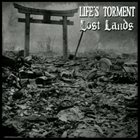 LOST LANDS Life's Torment / Lost Lands album cover