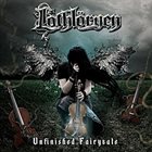 LOTHLÖRYEN Unfinished Fairytale album cover