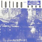LŌTICO Oran album cover