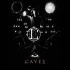 LOTUS CIRCLE Caves album cover