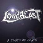 LOUDBLAST A Taste of Death album cover
