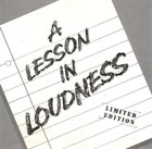 LOUDNESS A Lesson in Loudness album cover