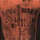 LOVE/HATE Let's Rumble album cover