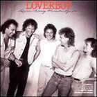LOVERBOY Lovin' Every Minute Of It album cover