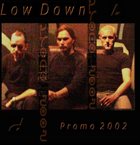 LOW DOWN Promo 2002 album cover