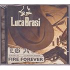 LUCA BRASI Fire Forever album cover