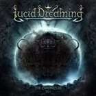 LUCID DREAMING — The Chronicles Pt. I album cover