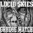 LUCID SKIES Grudge Match album cover