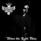 LUCIFERIAN RITES When the Light Dies album cover