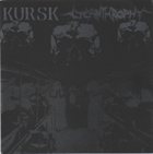 LYCANTHROPHY Kursk / Lycanthrophy album cover