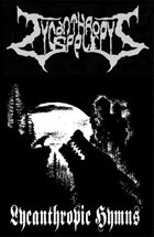 LYCANTHROPY'S SPELL Lycanthropic Hymns album cover