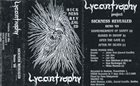 LYCANTROPHY Sickness Revealed album cover