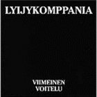 LYIJYKOMPPANIA Viimeinen voitelu album cover