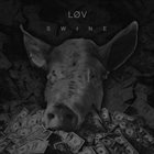 LØV Swine album cover