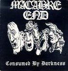 MACABRE END Consumed By Darkness album cover