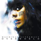 MACHINAE SUPREMACY Overworld album cover