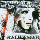 MACHINAE SUPREMACY Redeemer album cover