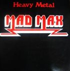 MAD MAX Heavy Metal album cover