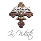 MAD MAX In White album cover