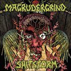 MAGRUDERGRIND Magrudergrind / Shitstorm album cover