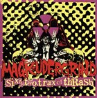 MAGRUDERGRIND Sixty Two Trax Of Thrash album cover