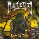 MAJESTY Keep It True album cover