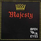 MAJESTY (NEW YORK) Open Your Eyes album cover