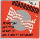 MALEVOLENT CREATION Breaking Barriers Vol. 2 album cover