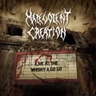 MALEVOLENT CREATION Live at the Whisky a Go Go album cover