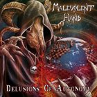 MALEVOLENT HAND Delusions of Autonomy album cover