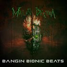 MALUS DEXTRA Bangin Bionic Beats album cover