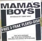 MAMA'S BOYS Excerpts From Growing Up The Hard Way album cover