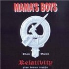 MAMA'S BOYS Relativity album cover
