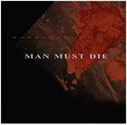 MAN MUST DIE The Season of Evil album cover