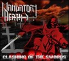 MANDATORY DEATH Clashing of the Swords album cover