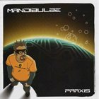 MANDIBULE Praxis album cover