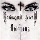 MANDRAGORA SCREAM Volturna album cover