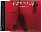 MANHOLE Radio Edits From the Debut Album 