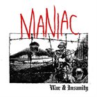 MANIAC War & Insanity album cover